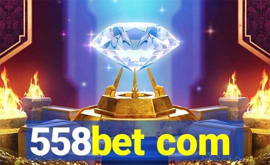 558bet com